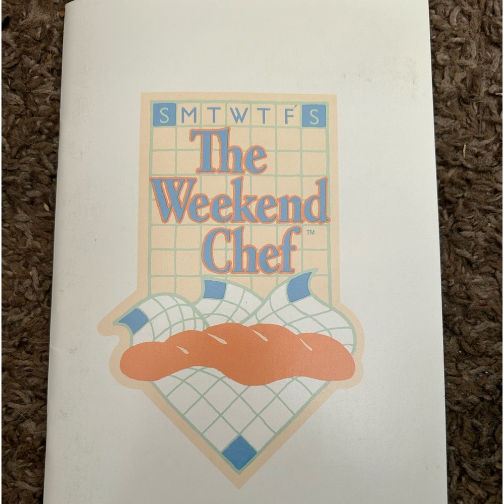 The Weekend Chef Vintage Cookbook by Gold Medal Flour (1986)